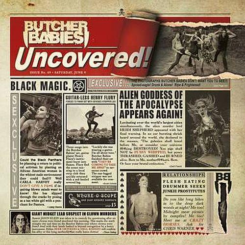 Butcher Babies - Uncovered