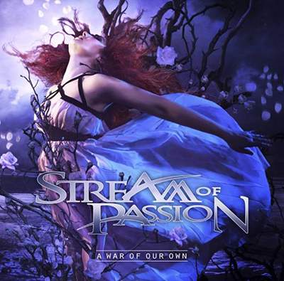 Stream Of Passion A War Of Our Own