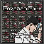 coveredcall_moneyneversleeps