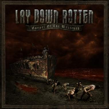 lay_down_rotten_-_gospel_of_the_wretched