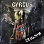 CYRCUS veröffentlichen „Coulrophobia“ am 28. März