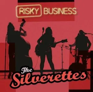 The Silverettes - Risky Business
