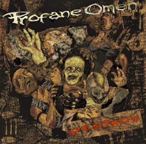 profane omen-destroy