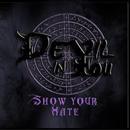 Devil In You Show Your Hate