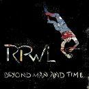 rpwl beyond man and time