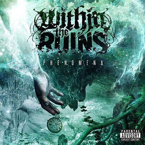 Within The Ruins - Phenomena