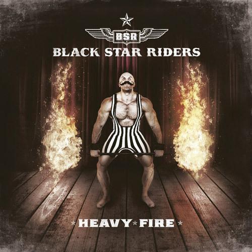 black star riders heavy fire