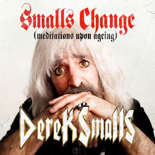derek smalls smalls change