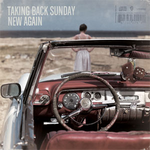 Taking back sunday - NEW AGAIN Cover