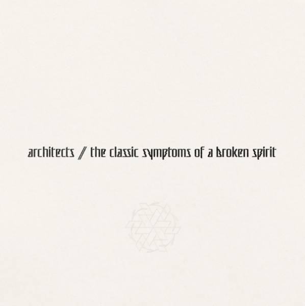 Architects the classic symptoms