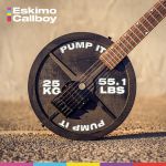 Das Cover zu "Pump It" von ESKIMO CALLBOY