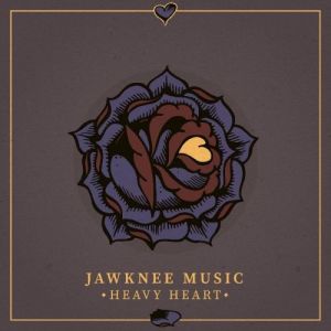 Jawknee Music - Heavy Heart