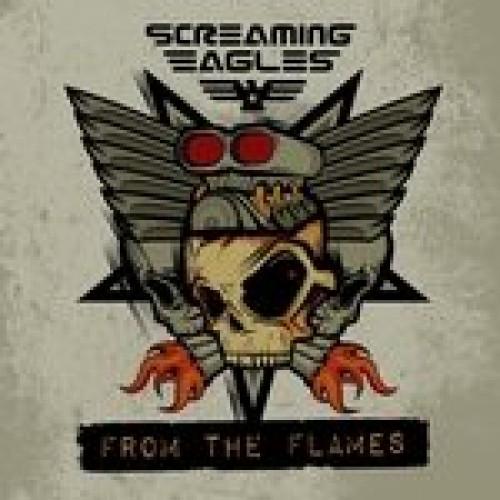 Screaming Eagles - From The Flames