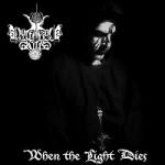 Luciferian Rites – When The Light Dies