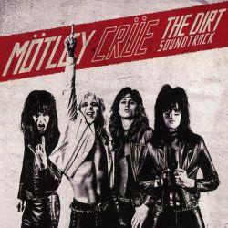 Mötley Crüe - The Dirt Soundtrack