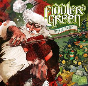 Fiddler&#039;s Green - Seven Holy Nights