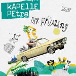 Kapelle Petra - Der Frühling (EP)
