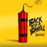 KISSIN&#039; DYNAMITE kündigen neues Album &quot;Back With A Bang&quot; an und veöffentlichen erste Single
