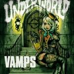 Vamps - Underworld