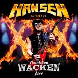 Hansen &amp; Friends - Thank You Wacken (Live)