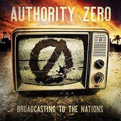 Authority Zero - Broadcasting To The Nations