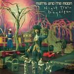Maths And The Moon - Night Train Daydream