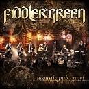Fiddler&#039;s Green - Acoustic Pub Crawl