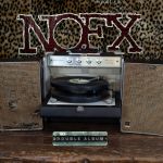 NOFX veröffentlichen neue Single und kündigen &quot;Double Album&quot; an