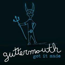 Guttermouth - Got It Made EP