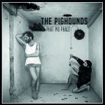 The Pighounds - Phat Pig Phace