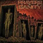 Prayers Of Sanity - Face Of The Unknown