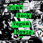 Punk Rock Vegan Movie