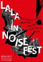 LALA IN NOISE FEST Plakat zum Festival-Auftakt