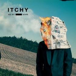 Itchy - All We Know