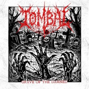 Tombal - Grave Of The Damned (EP)