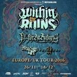 WITHIN THE RUINS, PHINEHAS, FIT FOR AN AUTOPSY &amp; LAST TEN SECONDS OF LIFE kommen auf Europatournee