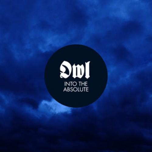 Owl - Into The Absolute (EP)