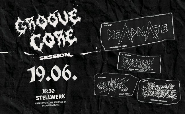 Groove Core Session: Hamburger Metal von der Szene für die Szene