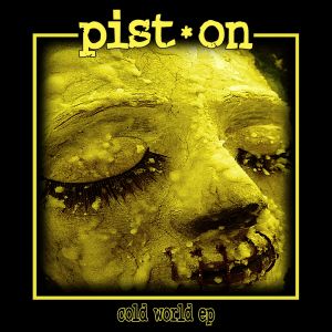 Pist.On - Cold World (EP)