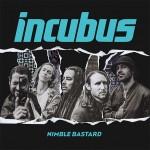 INCUBUS - Neue Single &quot;Nimble Bastard&quot; im Stream