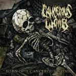 Cancerous Womb – Born Of A Cancerous Womb