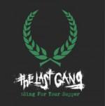 The Last Gang - Sing For Supper (Single)