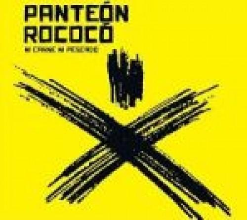 Panteon Rococo - Ni Carne Ni Pescado