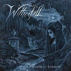 Witherfall – A Prelude To Sorrow