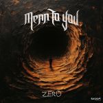 Mean To You - Zero