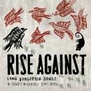 Rise Against - Long Forgotten Songs: B-Sides &amp; Covers 2000-2013