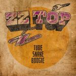 ZZ TOP veröffentlichen Neuaufnahme von &quot;Tube Snake Boogie&quot;