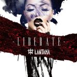 Lantana - Liberate (Single)