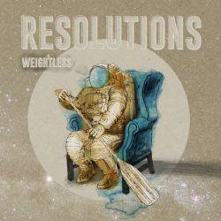 Resolutions - Weightless