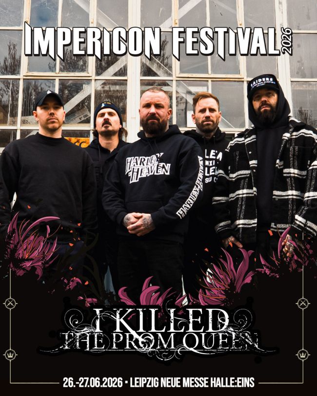 I KILLED THE PROM QUEEN spielen beim Impericon Festival 2026